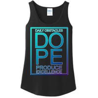 Daily Obstacles Produce Excellence DOPE Ladies Essential Tank