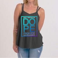 Daily Obstacles Produce Excellence DOPE Women's Strappy Tank