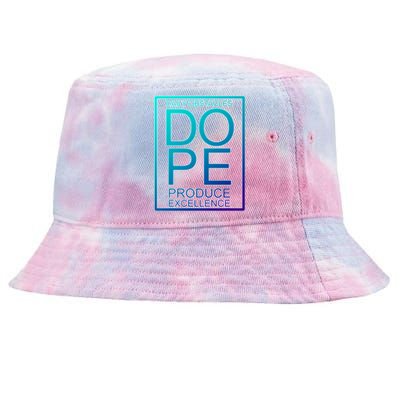 Daily Obstacles Produce Excellence DOPE Tie-Dyed Bucket Hat