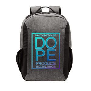 Daily Obstacles Produce Excellence DOPE Vector Backpack