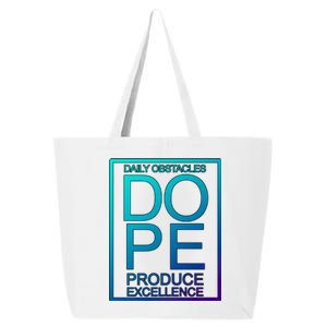 Daily Obstacles Produce Excellence DOPE 25L Jumbo Tote