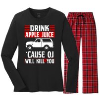 Drink Apple Juice Cause OJ Will Kill You Women's Long Sleeve Flannel Pajama Set 