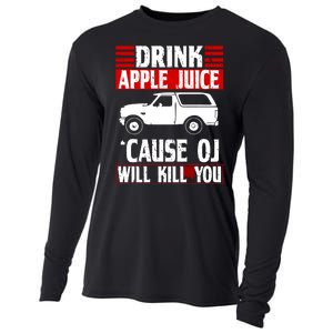 Drink Apple Juice Cause OJ Will Kill You Cooling Performance Long Sleeve Crew