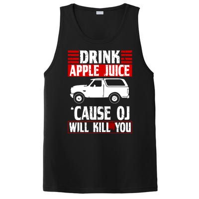 Drink Apple Juice Cause OJ Will Kill You PosiCharge Competitor Tank