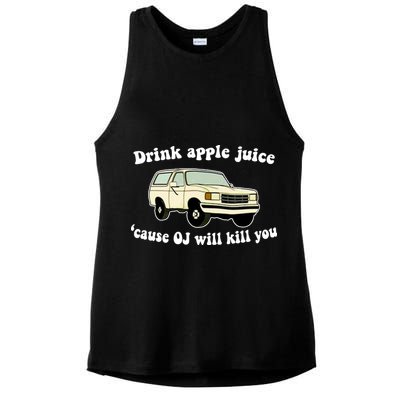 Drink Apple Juice Cause OJ Will Kill You Funny Ladies PosiCharge Tri-Blend Wicking Tank