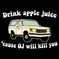 Drink Apple Juice Cause OJ Will Kill You Funny Backpack