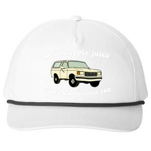 Drink Apple Juice Cause OJ Will Kill You Funny Snapback Five-Panel Rope Hat