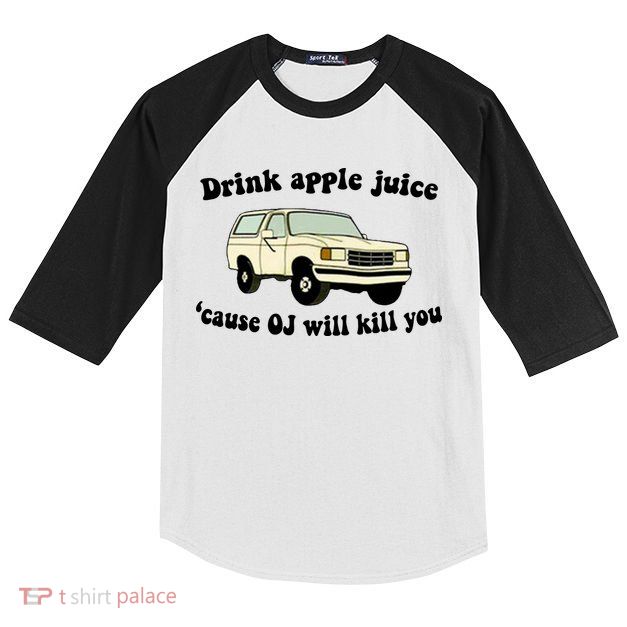 Drink Apple Juice Cause OJ Will Kill You Funny Kids Colorblock Raglan Jersey