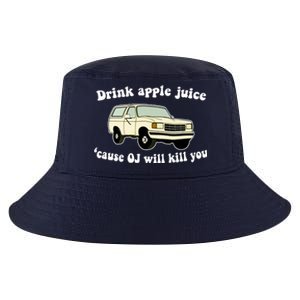 Drink Apple Juice Cause OJ Will Kill You Funny Cool Comfort Performance Bucket Hat