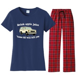 Drink Apple Juice Cause OJ Will Kill You Funny Women's Flannel Pajama Set