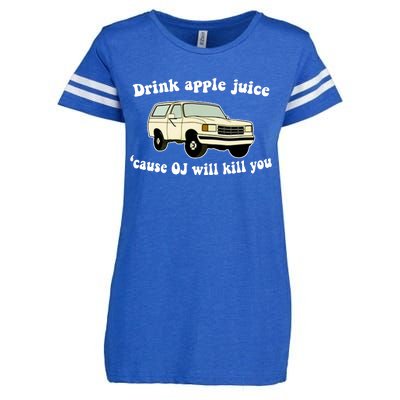 Drink Apple Juice Cause OJ Will Kill You Funny Enza Ladies Jersey Football T-Shirt