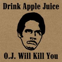 Drink Apple Juice Oj Simpson Will Kill You Cotton Canvas Backpack