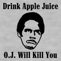 Drink Apple Juice Oj Simpson Will Kill You Ladies PosiCharge Tri-Blend Wicking Tank