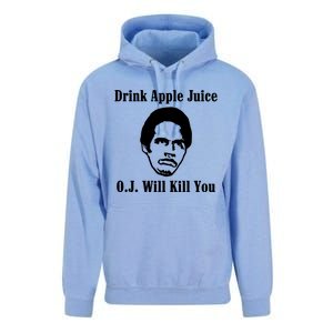 Drink Apple Juice Oj Simpson Will Kill You Unisex Surf Hoodie