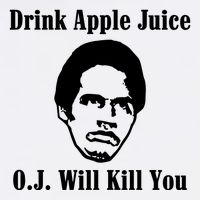 Drink Apple Juice Oj Simpson Will Kill You Mug
