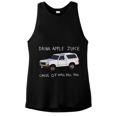 Drink Apple Juice Cause Oj Will Kill You Ladies PosiCharge Tri-Blend Wicking Tank