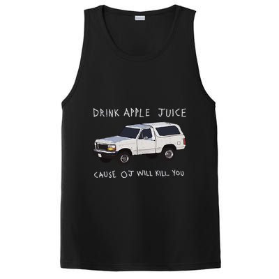 Drink Apple Juice Cause Oj Will Kill You PosiCharge Competitor Tank