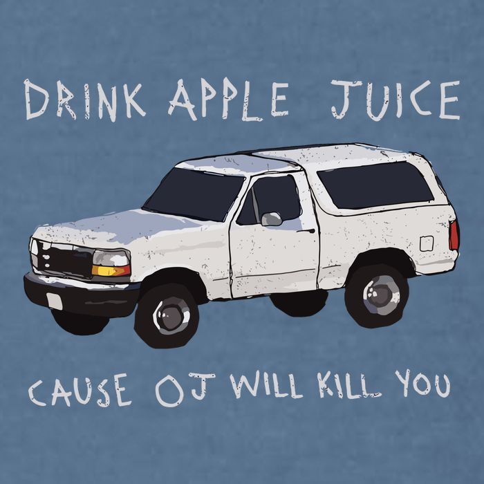 Drink Apple Juice Cause Oj Will Kill You Garment-Dyed Sweatshirt
