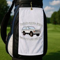 Drink Apple Juice Cause Oj Will Kill You Golf Towel