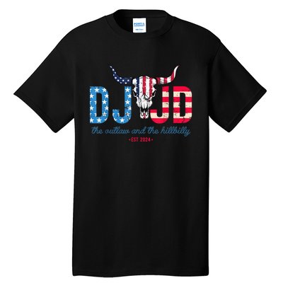 Dj And Jd The Outlaw And The Hillbilly Trump Vance 2024 Tall T-Shirt