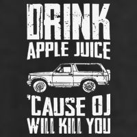 Drink Apple Juice Cause Oj Will Kill You Oj Simpson Hat
