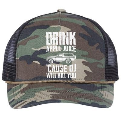 Drink Apple Juice Cause Oj Will Kill You Oj Simpson Retro Rope Trucker Hat Cap