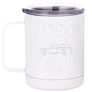 Drink Apple Juice Cause Oj Will Kill You Oj Simpson 12 oz Stainless Steel Tumbler Cup