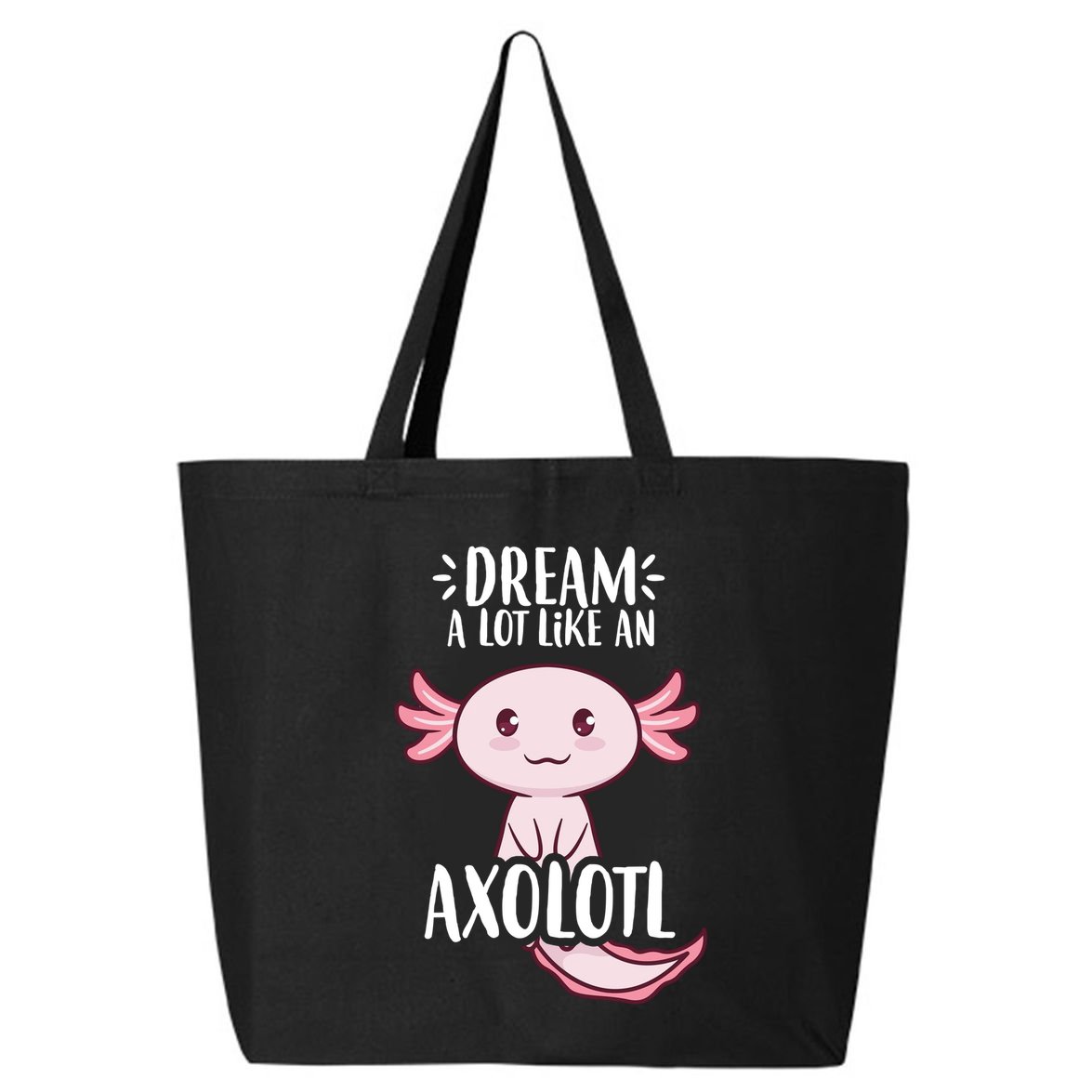 Dream A Lot Like An Axolotl 25L Jumbo Tote