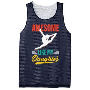 Dancer Awesome Like My Daughter Gifts Man Funny Fathers Day Mesh Reversible Basketball Jersey Tank