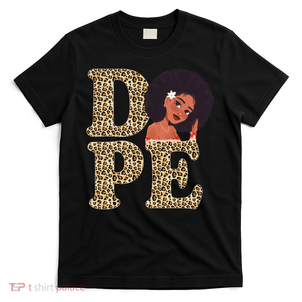 Dope Afro Lady Cute Leopard T-Shirt