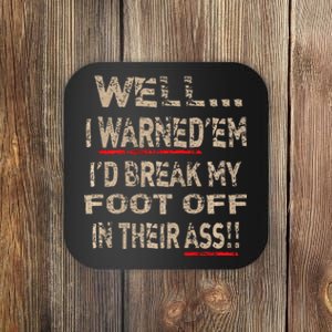 Diabetic Ampu Leg Foot Cool Sense Of Humor Funny Saying Coaster