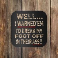 Diabetic Ampu Leg Foot Cool Sense Of Humor Funny Saying Coaster