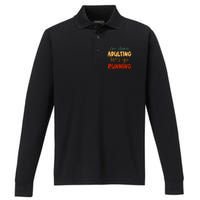 Done Adulting Lets Go Running Runner Pastime Marathon Gift Performance Long Sleeve Polo