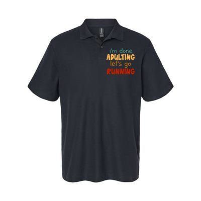 Done Adulting Lets Go Running Runner Pastime Marathon Gift Softstyle Adult Sport Polo