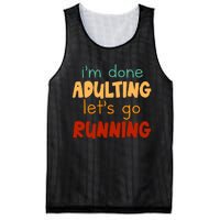 Done Adulting Lets Go Running Runner Pastime Marathon Gift Mesh Reversible Basketball Jersey Tank