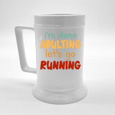 Done Adulting Lets Go Running Runner Pastime Marathon Gift Beer Stein