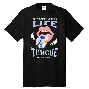 Death And Life Tongue Christian Tall T-Shirt