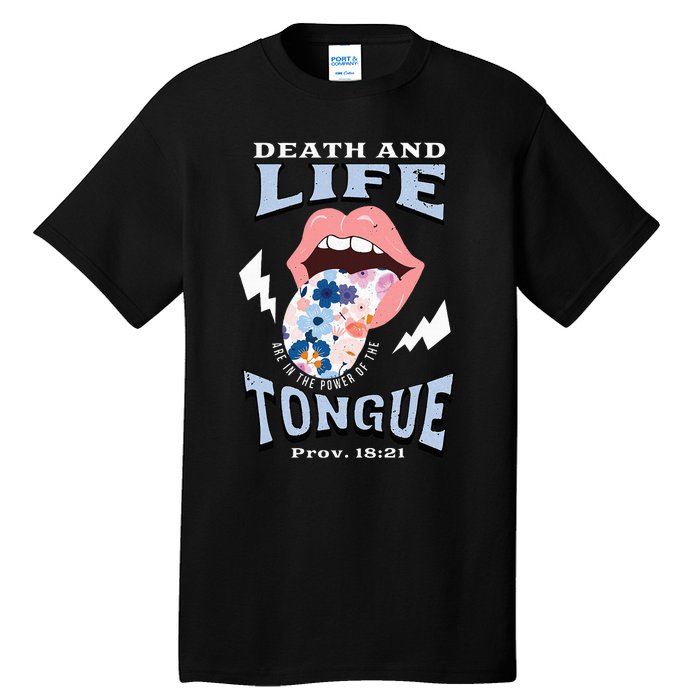 Death And Life Tongue Christian Tall T-Shirt