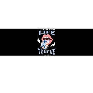 Death And Life Tongue Christian Bumper Sticker