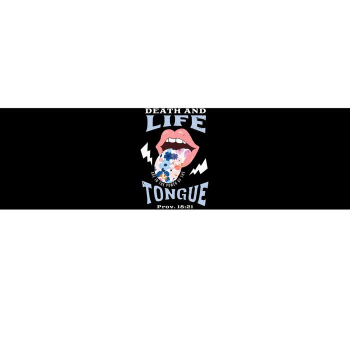 Death And Life Tongue Christian Bumper Sticker