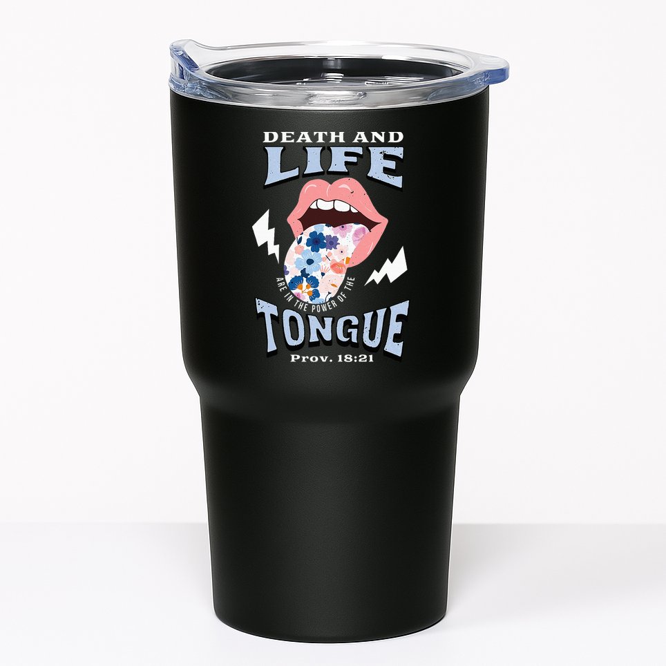Death And Life Tongue Christian Tumbler