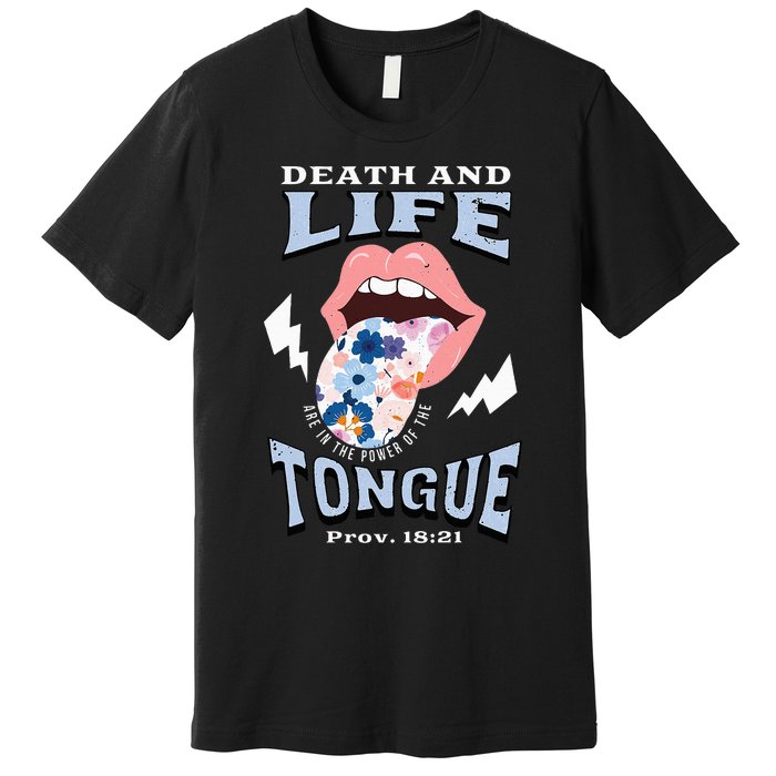 Death And Life Tongue Christian Premium T-Shirt