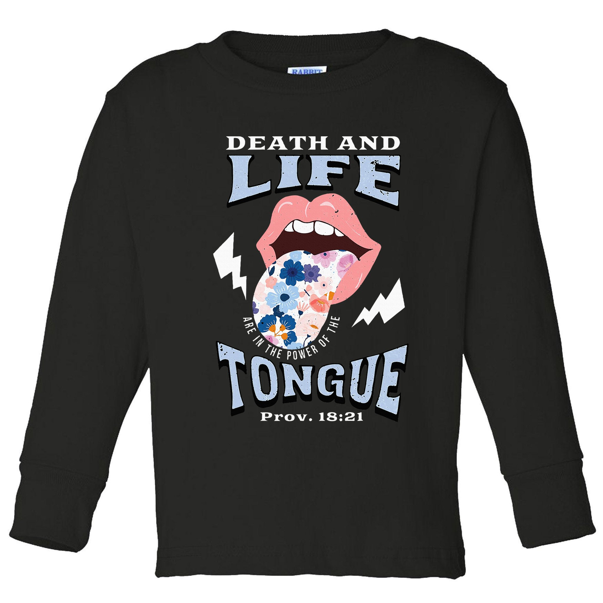 Death And Life Tongue Christian Toddler Long Sleeve Shirt