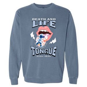 Death And Life Tongue Christian Garment-Dyed Sweatshirt