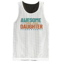 Dad Awesome like my daughter father's day from daughter Mesh Reversible Basketball Jersey Tank