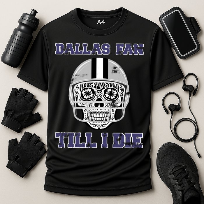 Dallas Fan Till I Die Cooling Performance Crew T-Shirt
