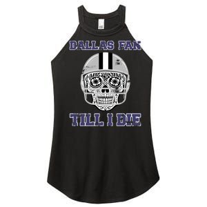 Dallas Fan Till I Die Women’s Perfect Tri Rocker Tank