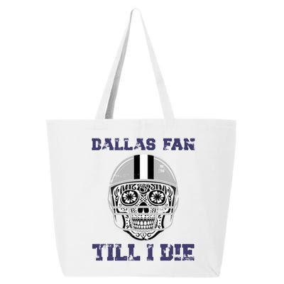 Dallas Fan Till I Die 25L Jumbo Tote