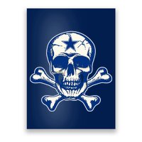 Dallas Skull Crossbones Star Fan Pride Poster