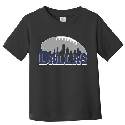Dallas Texas Skyline City Football Fan Toddler T-Shirt